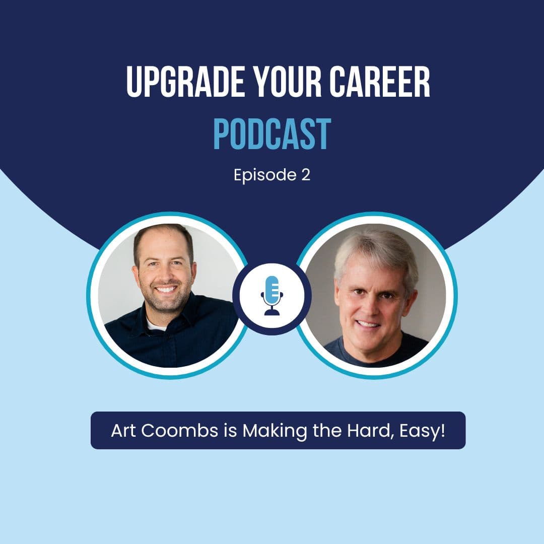 Art Coombs - Upgrade Your Career